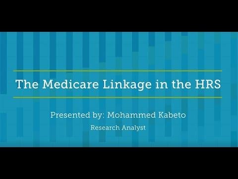 Embedded thumbnail for The Medicare Linkage in the HRS