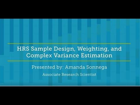 Embedded thumbnail for HRS Sample Design, Weighting, and Complex Variance Estimation
